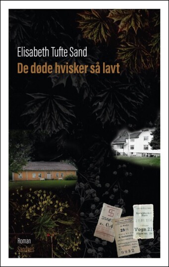 De døde hvisker så lavt De døde hvisker så lavt