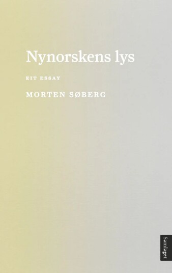 Nynorskens Lys Av Morten Søberg
