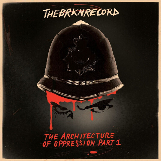 The Brkn Record Architecture Of Oppression Part 1 CD