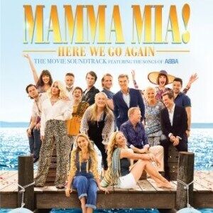 Soundtrack Mamma Mia! Here We Go Again Soundtrack Mamma Mia! Here We Go Again
