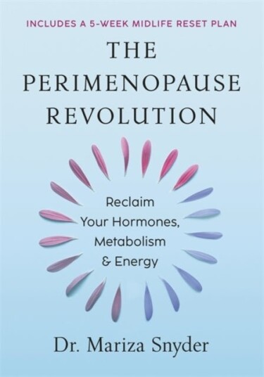 The Perimenopause Revolution The Perimenopause Revolution