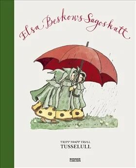 Elsa Beskows Sagoskatt. Tusselull Av Elsa Beskow Elsa Beskows Sagoskatt. Tusselull Av Elsa Beskow