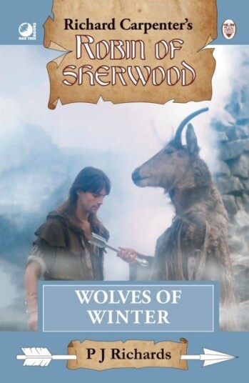 Robin of Sherwood Wolves of Winter Robin of Sherwood Wolves of Winter