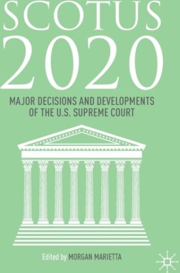 SCOTUS 2020 Major Decisions and Developments of the U.S. Supreme Court