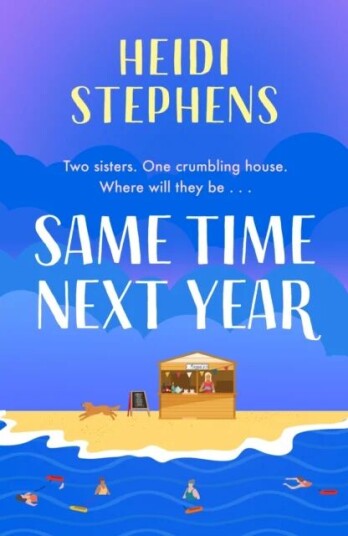Same Time Next Year Av Heidi Stephens