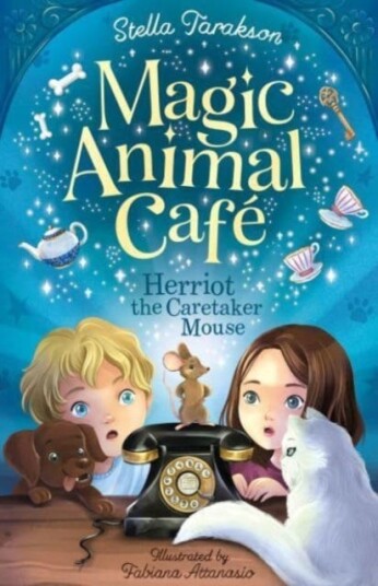 Magic Animal Cafe: Herriot The Caretaker Mouse Av Stella Tarakson Magic Animal Cafe: Herriot The Caretaker Mouse Av Stella Tarakson