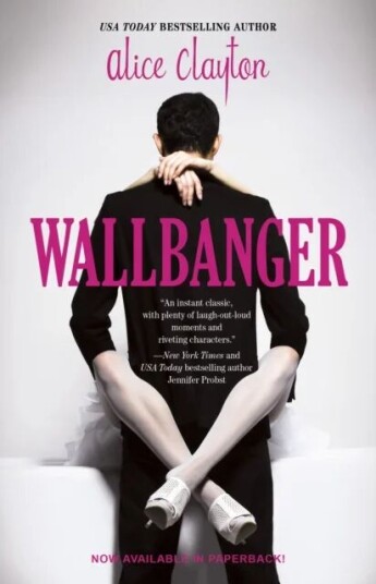 Wallbanger Av Alice Clayton