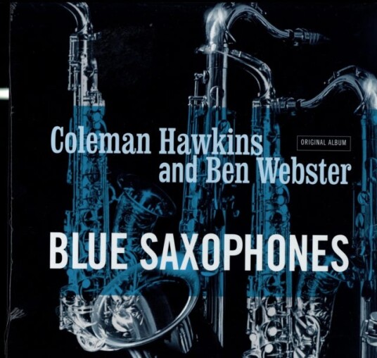 Coleman Hawkins & Ben Webster, Coleman Hawkins, Ben Webster  Blue Saxophones  LP/Vinyl