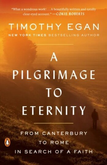 A Pilgrimage To Eternity Av Timothy Egan