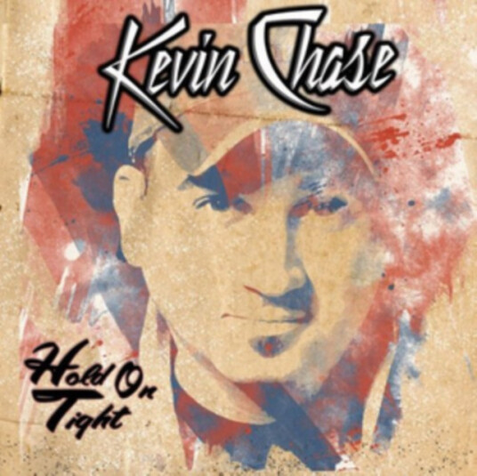 Kevin Chase Hold On Tight CD