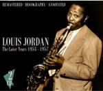 Louis Jordan The Later Years 19531957 CD