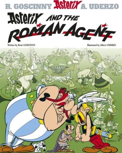 Asterix: Asterix And The Roman Agent Av Rene Goscinny