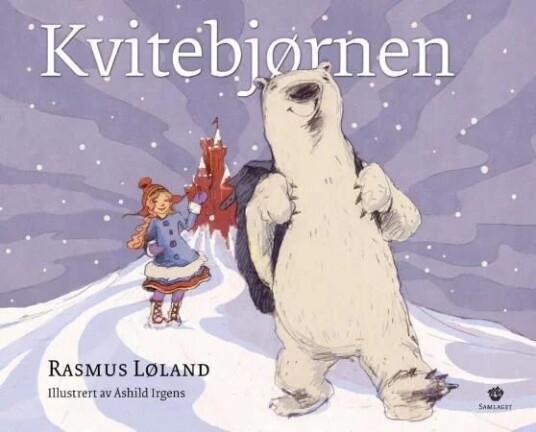 Kvitebjørnen Av Rasmus Løland Kvitebjørnen Av Rasmus Løland