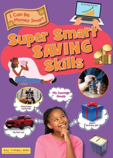 Super Smart Saving Skills Super Smart Saving Skills