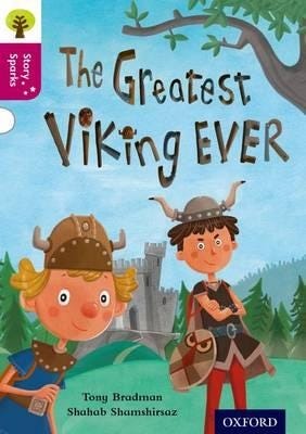 Oxford Reading Tree Story Sparks: Oxford Level 10: The Greatest Viking Ever Av Tony Bradman