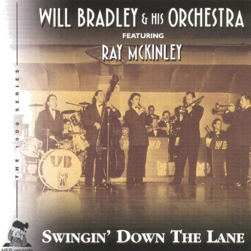 Will Bradley Swingin Down The Lane CD