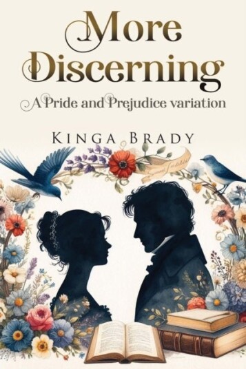 More Discernin A Pride and Prejudice variation novel