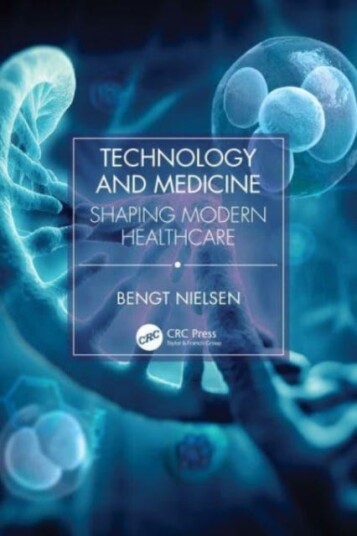 Technology And Medicine Av Bengt Nielsen