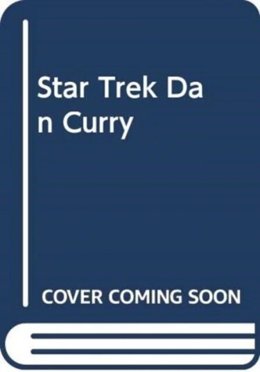Star Trek Av Ben Robinson, Dan Curry
