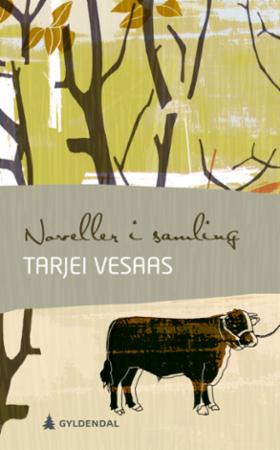 Noveller I Samling Av Tarjei Vesaas