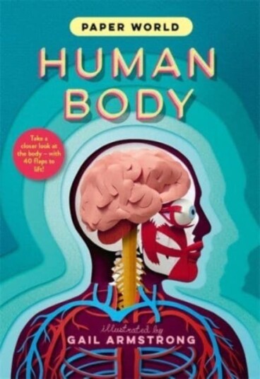 Paper World: Human Body Av Ruth Symons Paper World: Human Body Av Ruth Symons