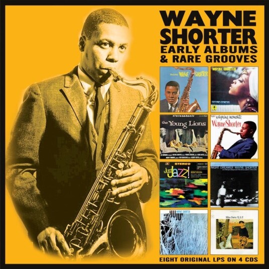Wayne Shorter Early Albums & Rare Grooves CD Wayne Shorter Early Albums & Rare Grooves CD