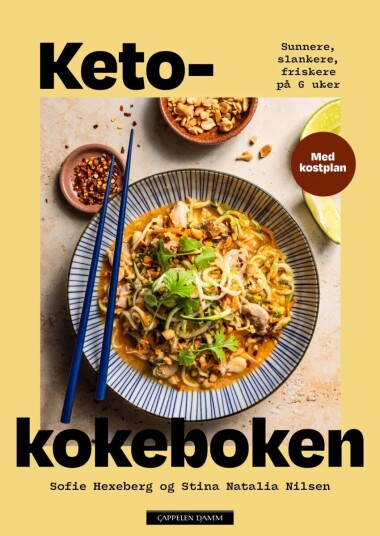 Ketokokeboken Av Sofie Hexeberg, Stina Natalia Nilsen Ketokokeboken Av Sofie Hexeberg, Stina Natalia Nilsen