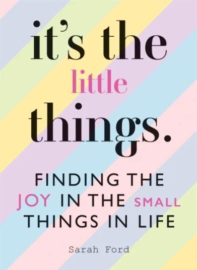 It'S The Little Things Av Sarah Ford