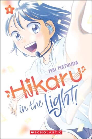 Hikaru in the Light! (Volume 1) Hikaru in the Light! (Volume 1)