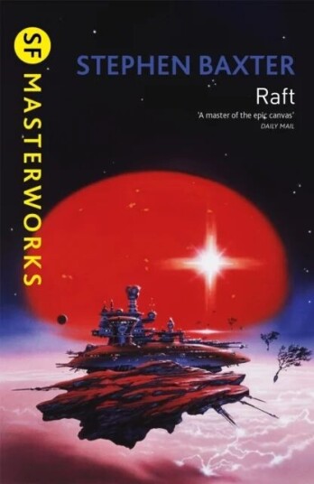 Raft Av Stephen Baxter Raft Av Stephen Baxter