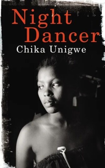 Night Dancer Av Chika Unigwe Night Dancer Av Chika Unigwe