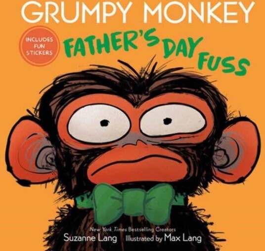 Grumpy Monkey Father's Day Fuss Grumpy Monkey Father's Day Fuss