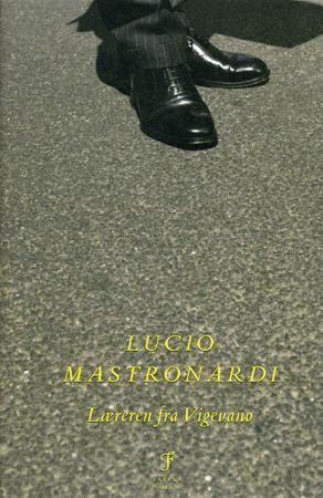 Læreren Fra Vigevano Av Lucio Mastronardi