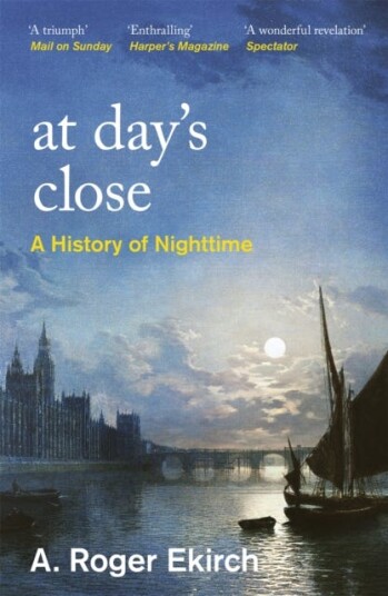 At Day'S Close Av Professor A. Roger Ekirch At Day'S Close Av Professor A. Roger Ekirch