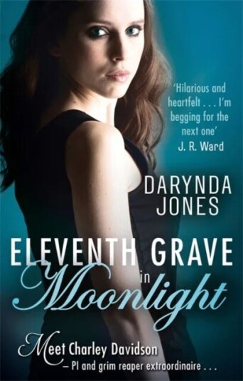 Eleventh Grave In Moonlight Av Darynda Jones