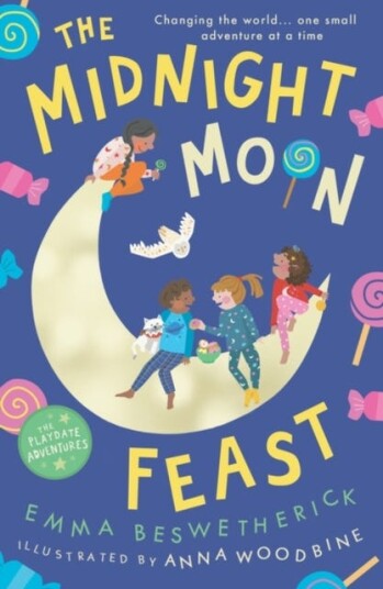 The Midnight Moon Feast Playdate Adventures The Midnight Moon Feast Playdate Adventures