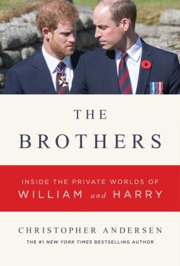 Brothers and Wives  Inside the Private Lives of William, Kate, Harry, and Meghan