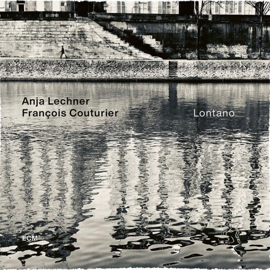 Anja Lechner, Francois Couturier  Lontano  LP/Vinyl