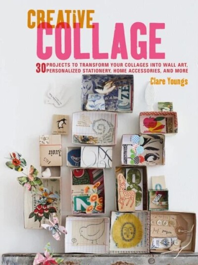 Creative Collage Av Clare Youngs