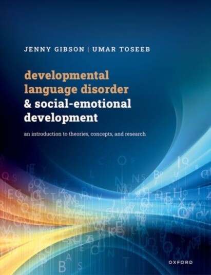 Developmental Language Disorder and SocialEmotional Development An Introduction to Theories, Concepts, and Research