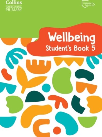 International Primary Wellbeing Student's Book 5