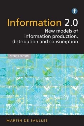 Information 2.0 Av Martin De Saulles