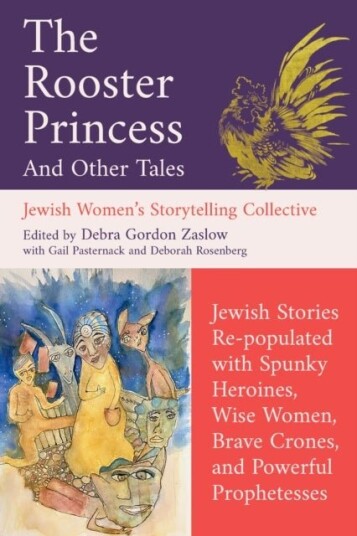 The Rooster Princess and Other Tales The Rooster Princess and Other Tales