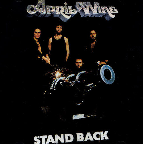 April Wine Stand Back CD