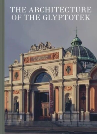 Architecture Of The Glyptotek