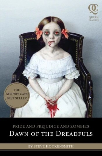 Pride And Prejudice And Zombies: Dawn Of The Dreadfuls Av Steve Hockensmith