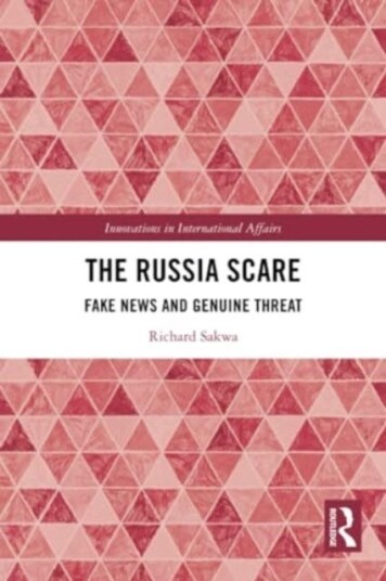 The Russia Scare Fake News and Genuine Threat