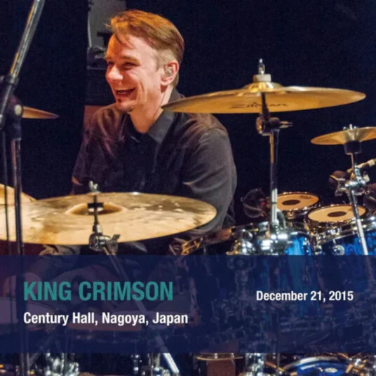 King Crimson December 21 2015 Century Hall Nagoya Japan CD