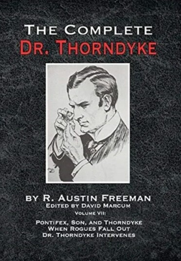 The Complete Dr. Thorndyke - Volume Vii Av R Austin Freeman