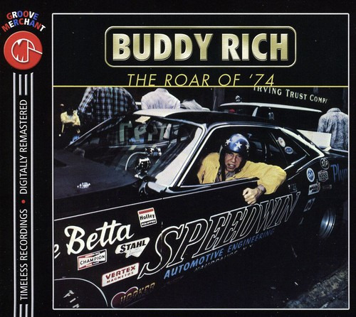 Buddy Rich Roar Of 74 CD